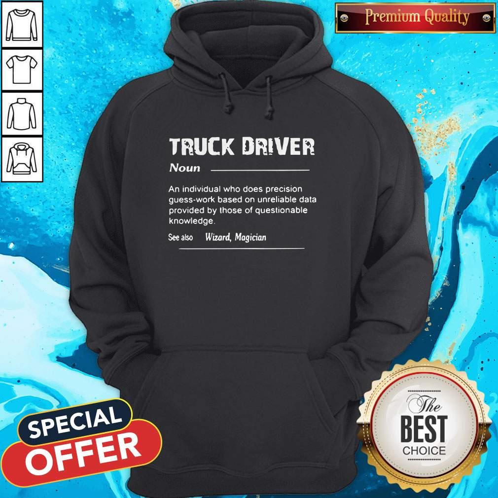 Truck Driver Definition See Also Wizard Magician Shirt