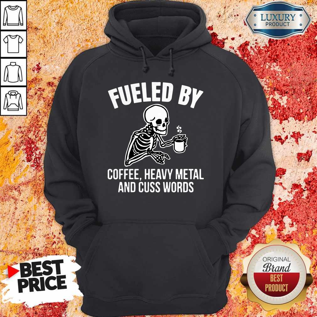 Top Skull Fueled By Coffee Heavy Metal And Cuss Words Shirt