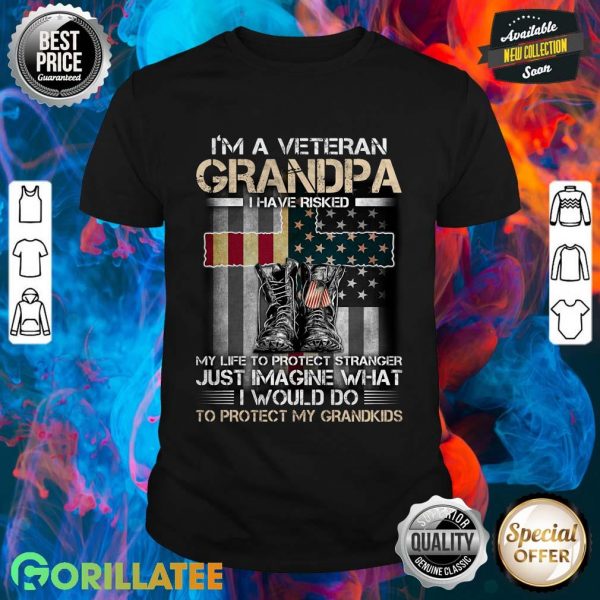 I Am A Veteran Grandpa I Heaven Risked Shirt