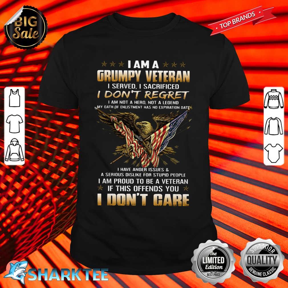 I Am A Grumpy Veteran Perfect Gift For Veteran ShirtI Am A Grumpy Veteran Perfect Gift For Veteran Shirt