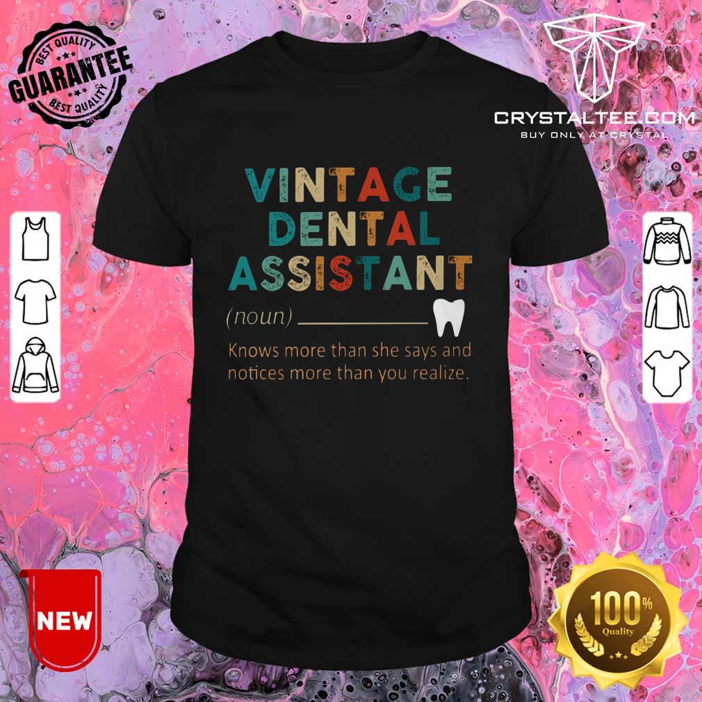 Vintage Dental Assistant Shirt
