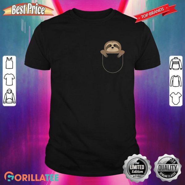 Chillin Sloth Pocket T-Shirt, Funny Sloth In Your Pocket Shirt