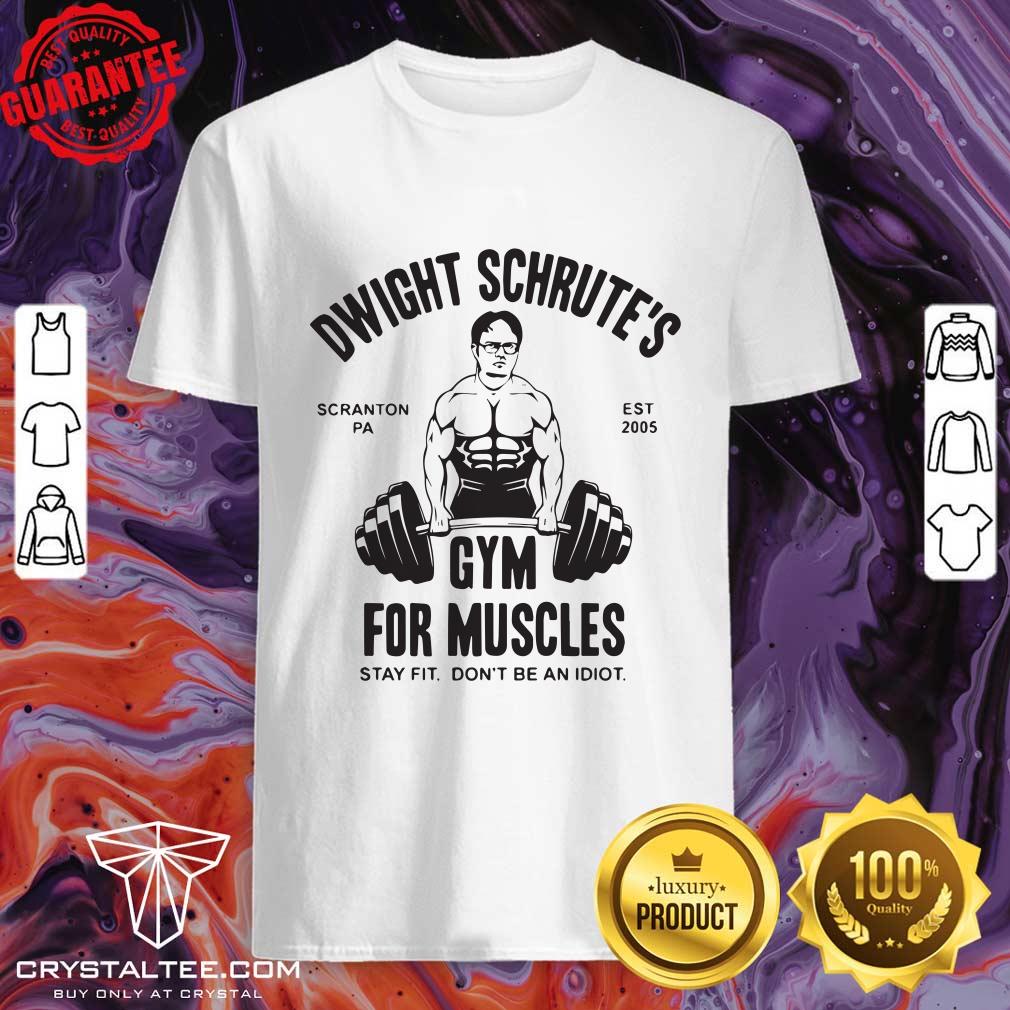 Dwight Schrute's Gym For Muscles Shirt