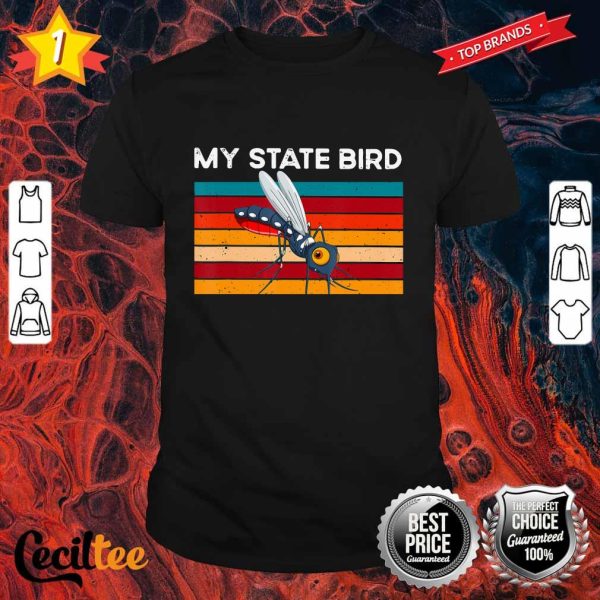 Funny my state bird Mosquito Bait Camping Shirt